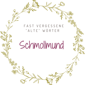 Schmollmund