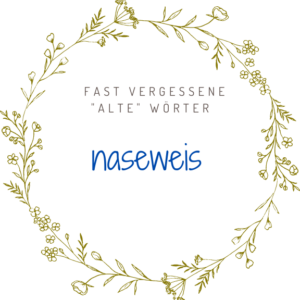 naseweis