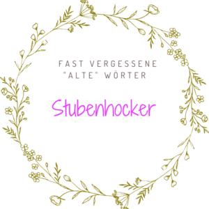 Stubenhocker