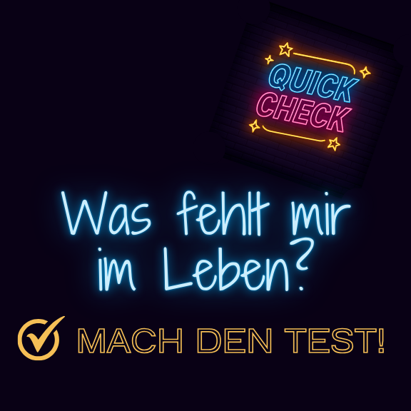 Zum Blogartikel Was fehlt mir im Leben Test