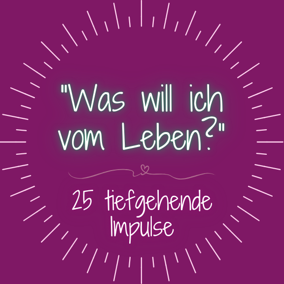 Zum Blogartikel Was will ich vom Leben