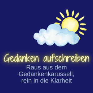 Gedanken aufschreiben