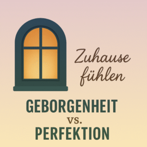 Zuhause fühlen