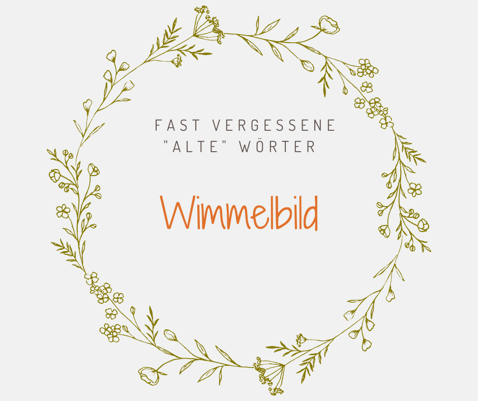 Wimmelbild Schöne alte deutsche Wörter Wimmelbild