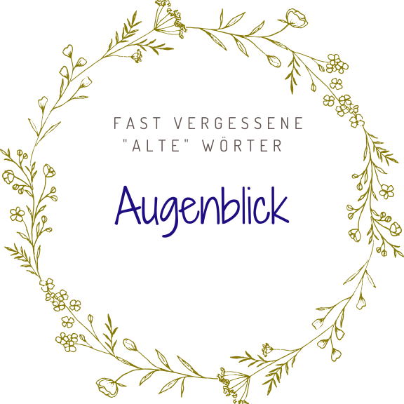 Augenblick